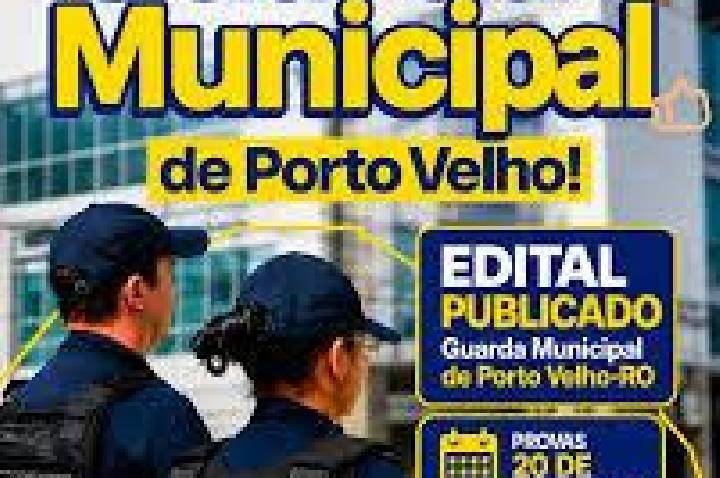 Com edital publicado, Porto Velho abre concurso histórico para a criação de sua Guarda Municipal