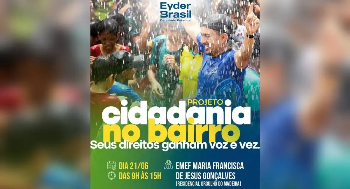 Deputado Eyder Brasil realiza 2ª edição do Projeto Cidadania nos Bairros