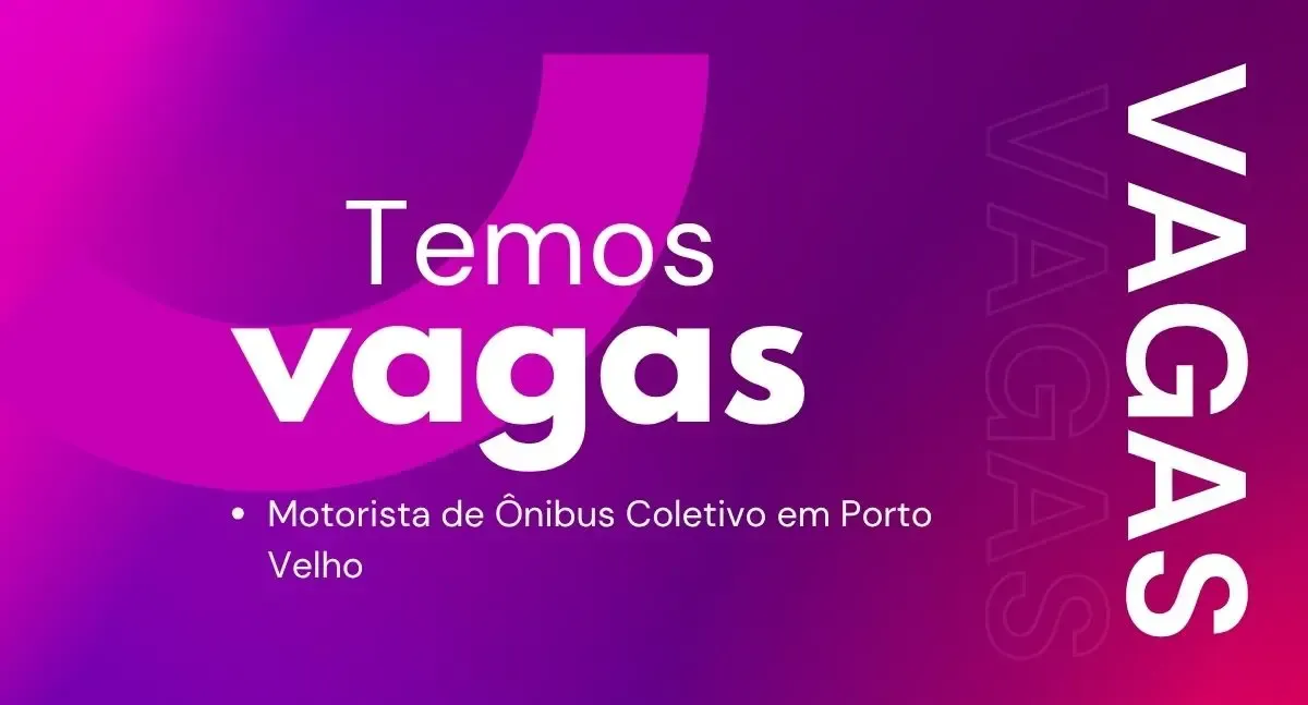 JTP Multisserviços abre 10 vagas para Motorista de Ônibus Coletivo em Porto Velho, Salário R$ 2.658,23