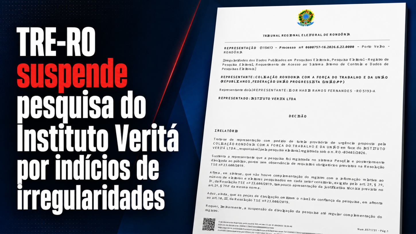 TRE-RO suspende pesquisa do Instituto Veritá por indícios de irregularidades